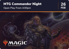MTG Commander Night - 26/02/2026