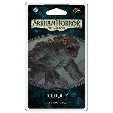 Arkham Horror: The Card Game - Mythos Pack Expansion - In Too Deep - The Card Vault